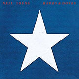 Young, Neil - Hawks & Doves (RI)
