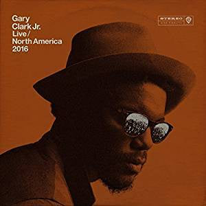 Clark, Gary Jr - Live North America 2016
