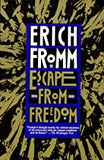 Fromm, Erich -Escape from Freedom