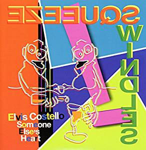 Costello, Elvis - Someone Else's Heart (7"/Ltd Ed)