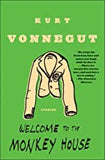 Vonnegut, Kurt - Welcome to the Monkey House