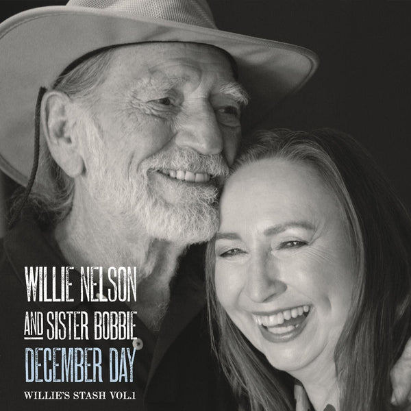 Nelson, Willie & Sister Bobbie - December Day Willie's Stash, Vol. 1 (2LP)
