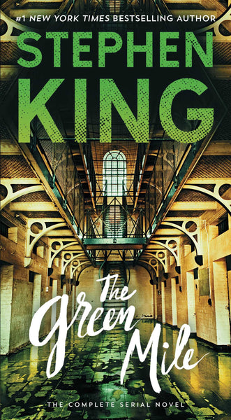 King, Stephen - The Green Mile: The Complete Serial Novel