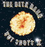 Beta Band - Hot Shots II (2LP/Ltd Ed/RI/Gold & Silver vinyl)