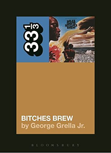 Grella, George Jr. - Bitches Brew