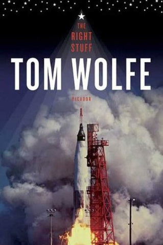 Wolfe, Tom - The Right Stuff