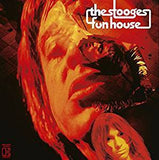 Stooges - Fun House (180G/Gatefold)