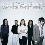 Icarus Line - We Sick/Holy Man (7"/Ltd Ed/Green vinyl)