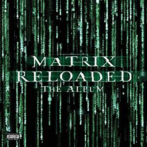 Various Artists - The Matrix Reloaded: The Album (2019RSD2/2LP/Transparent Green vinyl)