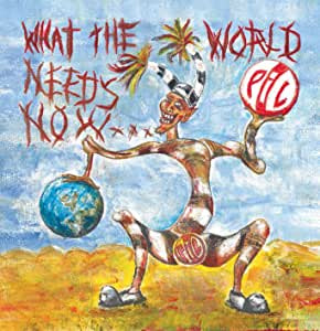 Public Image Limited - What the World Needs Now... (2LP/180G)