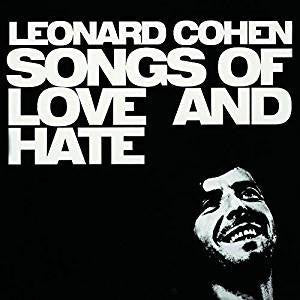 Cohen, Leonard - Songs Of Love and Hate (180G)
