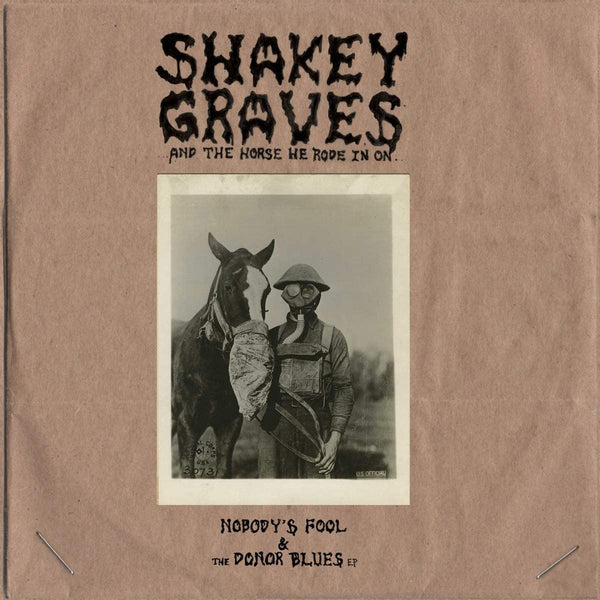 Shakey Graves - Shakey Graves And The Horse He Rode In On (2LP)