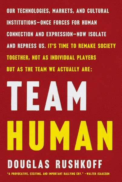 Rushkoff, Douglas - Team Human