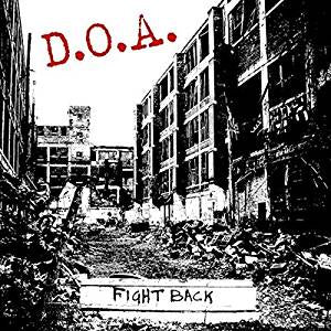 D.O.A. - Fight Back (Red vinyl)