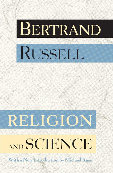 Bertrand, Russel - Religion and Science