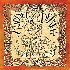 Murder By Death - Red of Tooth and Claw (2LP+7"/RI/200G)