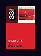 Eaton, Bruce - 33 1/3: Radio City