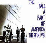 Fall - A Part of America Therein, 1981 (RI)