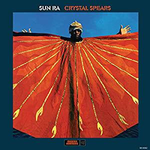 Sun Ra - Crystal Spears (Import/RI)