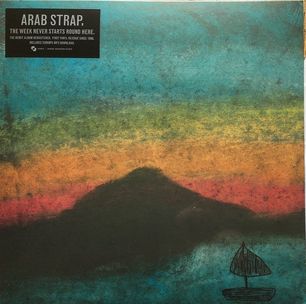 Arab Strap - The Week Never Starts Round Here (RI)