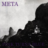 Pink Turns Blue - Meta (Indie Exclusive/Ltd Ed/RI/Clear vinyl)