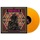 Fratellis - In Your Own Sweet Time (Ltd Ed/Orange vinyl)