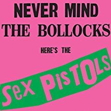 Sex Pistols - Never Mind The Bollocks (RI/180G)