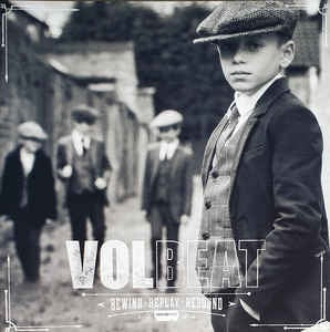Volbeat - Rewind, Replay, Rebound (2LP/180G)