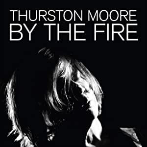 Moore, Thurston - By the Fire (2LP/Translucent Orange vinyl)