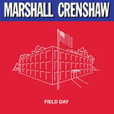 Crenshaw, Marshall - Field Day/US Remix (LP+12