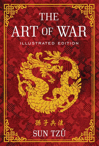 Tzu, Sun - The Art Of War: Illustrated Edition