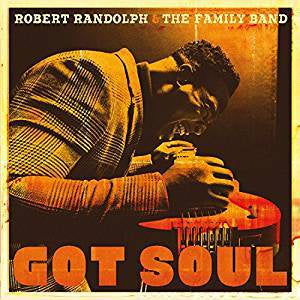 Randolph, Robert & The Family Band - Got Soul (Gatefold)