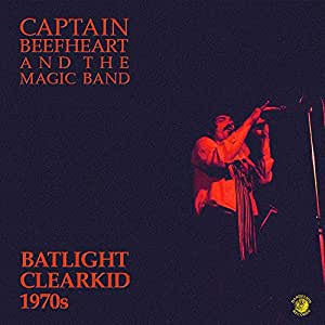 Captain Beefheart - Batlight Clearkid 1970s