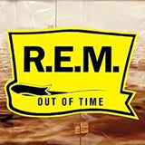 R.E.M. - Out Of Time (25th Anniversary Ed/RI/RM/180G)