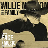 Nelson, Willie and Family - Let's Face the Music and Dance