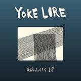 Yoke Lore - Absolutes (10