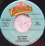 Dr Hook - Only Sixteen/When You're In Love With A Beautiful Woman (7")