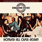 Diamond Dogs - Honked All Over Again (Ltd Ed/RI/RM/Blue vinyl)