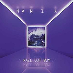 Fall Out Boy - Mania