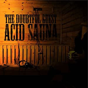 Doubtful Guest - Acid Sauna (3LP)