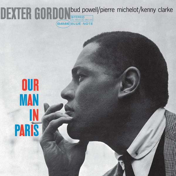 Gordon, Dexter - Our Man In Paris