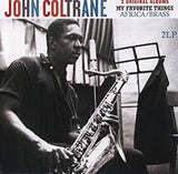 Coltrane, John - My Favorite Things/Africa/Brass (2LP/180G)